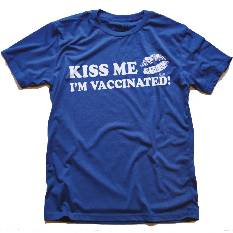 Relaxed Sporty Kiss Me I'm Vaccinated T-shirt | Supports World Health